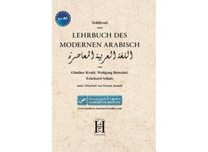 9783940075611 - Lehrbuch des modernen Arabisch Schlüssel zum Lehrbuch des modernen Arabisch - Günther Krahl Eckehard Schulz Wolfgang Reuschel Kartoniert (TB)