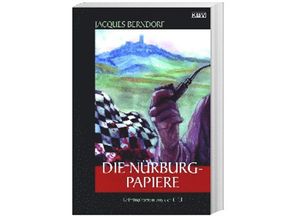 9783940077783 - Siggi Baumeister Band 18 Die Nürburg-Papiere - Jacques Berndorf Taschenbuch