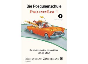 9783940105844 - Taxi-Schulen   Band 1   Die Posaunenschule PosaunenTaxiBd1 - Jan Utbult Geheftet