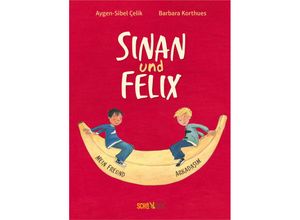 9783940106162 - Sinan und Felix - Aygen-Sibel Çelik Gebunden