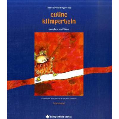 9783940169006 - EULINE KLIMPERBEIN - LAUSCHEN UND TOENEN