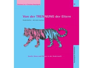 9783940259257 - Von der Trennung der Eltern - Christiane Lier Gebunden