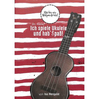 9783940297105 - Ich spiele Ukulele und hab Spaß - das kleine