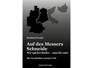 9783940321398 - Auf des Messers Schneide - Reinhard Leube Gebunden