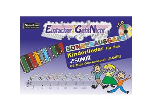 9783940533432 - Einfacher!-Geht-Nicht   Einfacher!-Geht-Nicht Kinderlieder für das SONOR GS Kids Glockenspiel (C-DUR) m Audio-CDBd1 - Martin Leuchtner Bruno Waizmann Gebunden