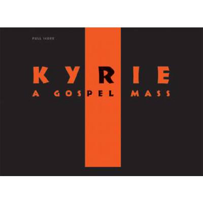 9783940745491 - KYRIE - A GOSPEL MASS