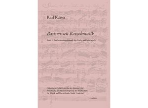 9783940768124 - Basiswissen Barockmusik Bd1 Basiswissen Barockmusik - Karl Kaiser Kartoniert (TB)