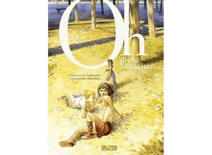 9783940864505 - Oh diese Mädchen! m 1 Beilage - Sophie Michel Emmanuel Lepage Gebunden