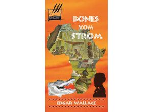 9783940928443 - Bones vom Großen Fluss - Edgar Wallace Kartoniert (TB)