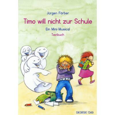 9783940982667 - Timo will nicht zur Schule