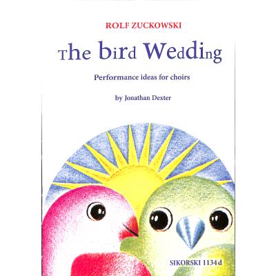 9783940982728 - The bird wedding | Rolfs Vogelhochzeit - das Ideenbuch