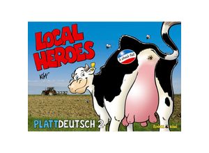 9783940989079 - Local Heroes - Plattdeutsch - Kim Schmidt Kartoniert (TB)