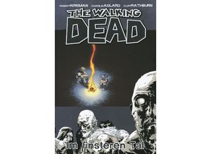 9783941248397 - Im finsteren Tal   The Walking Dead Bd9 - Robert Kirkman Gebunden