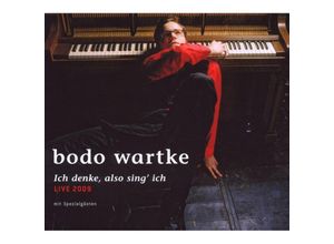 9783941439061 - Ich denke also sing ich - Live 2009 - Bodo Wartke (Hörbuch)