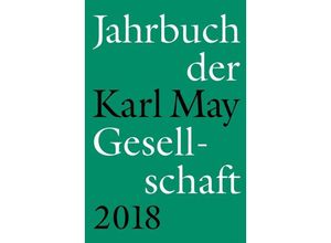 9783941629219 - Jahrbuch der Karl-May-Gesellschaft 2018 Gebunden