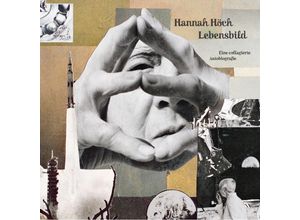 9783941644816 - Hannah Höch Lebensbild - Hannah Höch Gebunden