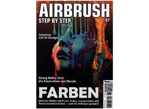 9783941656772 - Airbrush Step by Step 87 - Joshua A Zarambo Lorena Straffi Irán Caro Diethard Riedel Georg Huber Kartoniert (TB)