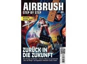 9783941656796 - Airbrush Step by Step 89 - Neimar Duarte Paul Macdonald Cesar Deferrari Martin Cerny Igor Amidzic Kartoniert (TB)