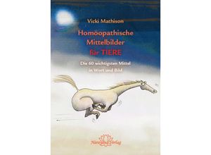 9783941706941 - Homöopathische Mittelbilder für Tiere - Vicki Mathison Gebunden