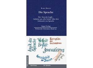 9783941905627 - Die Sprache - Karl Kraus Leinen