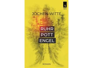 9783941935501 - Ruhrpottengel - Jochen Witte