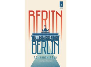 9783941935976 - Jeder einmal in Berlin - Hans Kleemann 9783941935976 - Jeder einmal in Berlin - Hans Kleemann