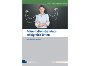 9783941965799 - Präsentationstrainings erfolgreich leiten - Claudia Bingel Christian Berndt Gebunden