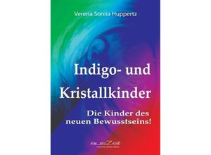 9783942009249 - Indigo- und Kristallkinder - Verena Soreia Huppertz Kartoniert (TB)