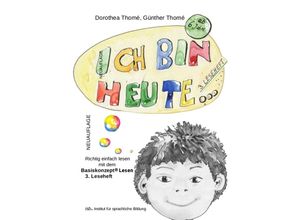 9783942122146 - Ich bin heute - Dr Dipl Päd Dorothea Thomé Günther Thomé Kartoniert (TB)