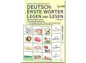 9783942122207 - Deutsch Erste Wörter legen und lesen - Günther Thomé Dorothea Thomé Kartoniert (TB)