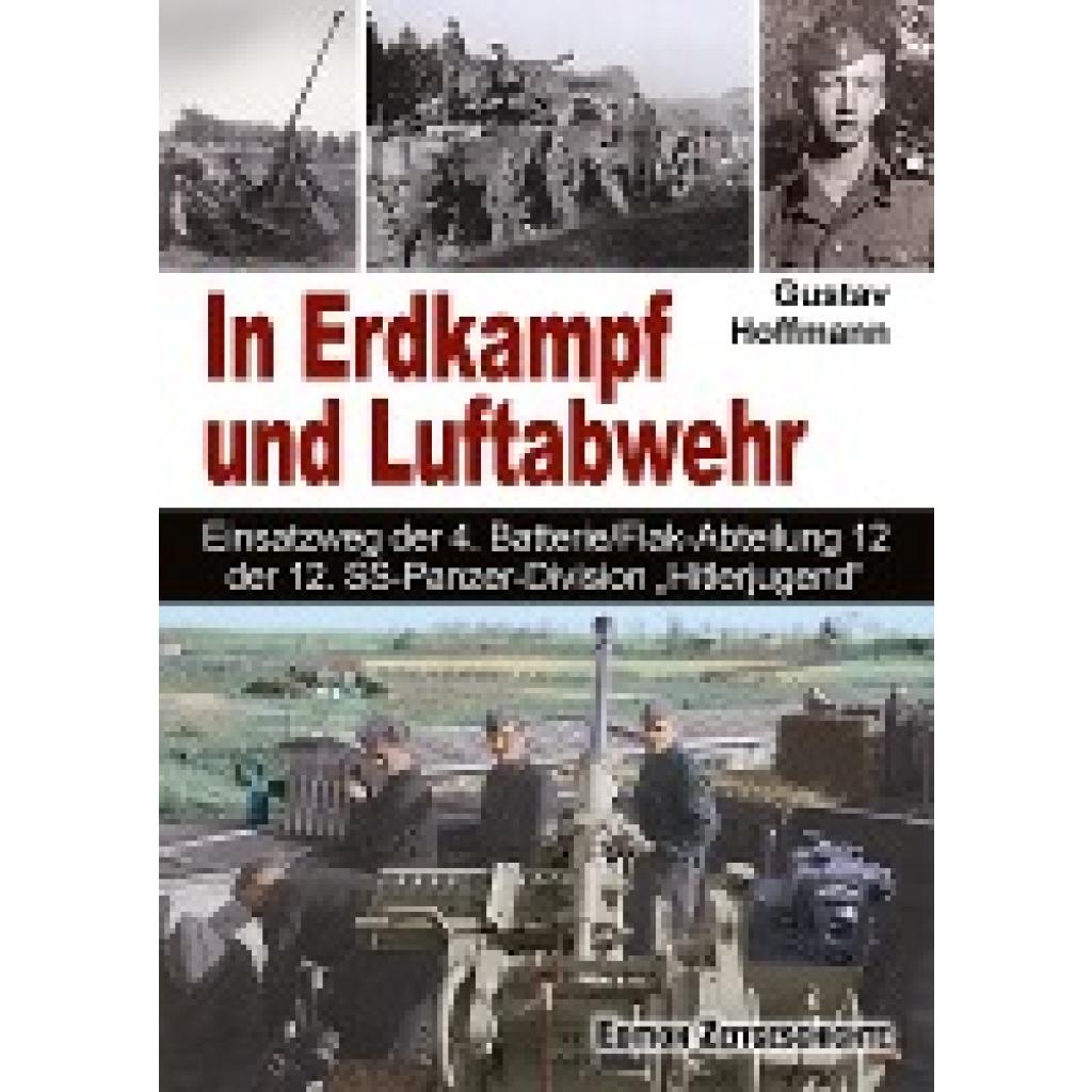 9783942145503 - Gustav Hoffmann In Erdkampf und Luftabwehr