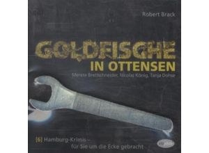 9783942210119 - Goldfische in Ottensen 1 Audio-CD - Robert Brack (Hörbuch)