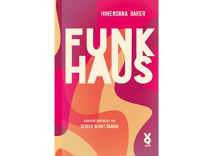 9783942375672 - Funkhaus - Hinemoana Baker Kartoniert (TB)