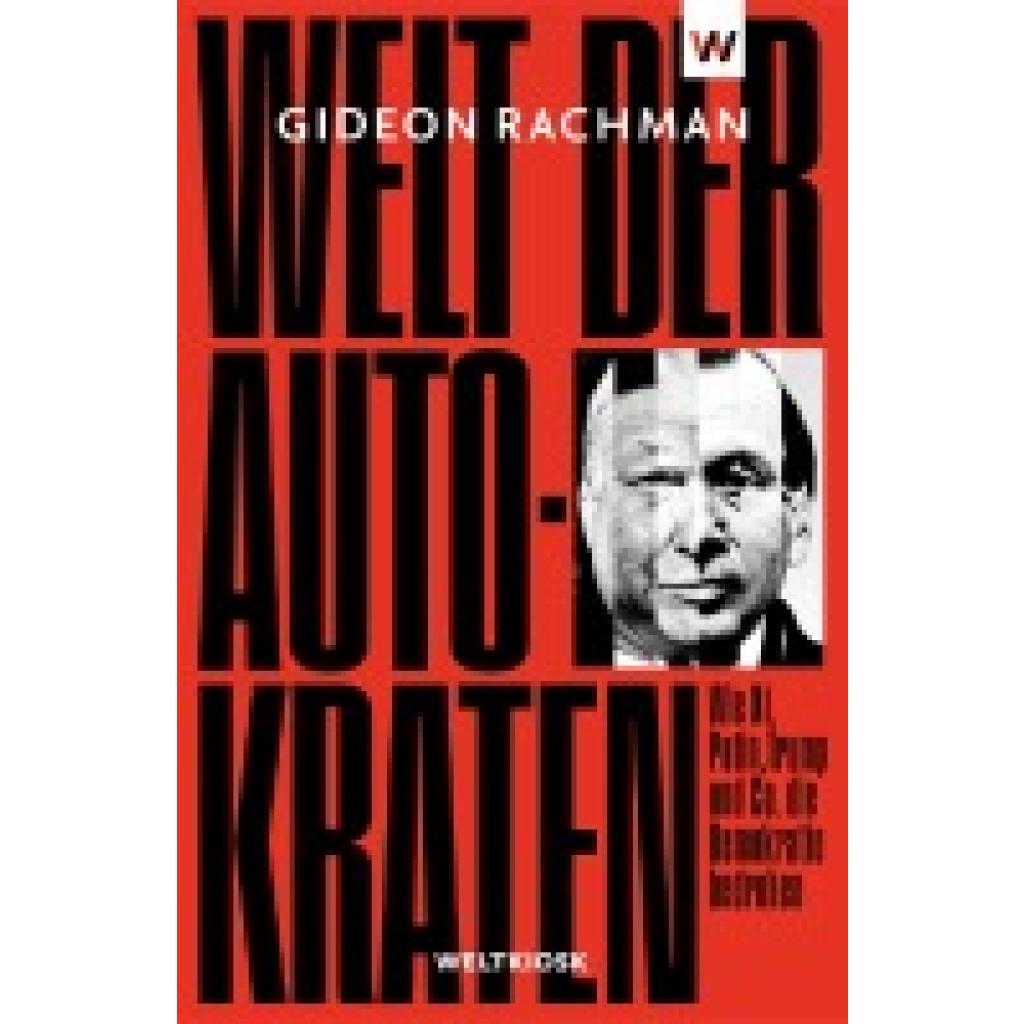 9783942377256 - Rachman Gideon Welt der Autokraten