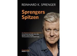 9783942543750 - Sprengers Spitzen - Reinhard K Sprenger Kartoniert (TB)