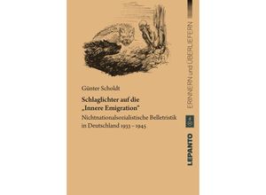 9783942605359 - Schlaglichter auf die Innere Emigration - Günter Scholdt