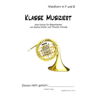 9783942613040 - Klasse musiziert - eine Schule für Bläserklassen