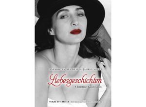 9783942742832 - Liebesgeschichten - Christine Kaufmann Gebunden