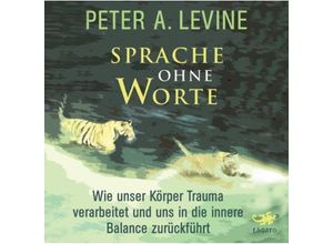 9783942748766 - Sprache ohne Worte MP3-CD - Peter A Levine (Hörbuch)