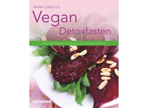 9783942772976 - Vegan Detoxfasten - Anna Cavelius Kartoniert (TB)