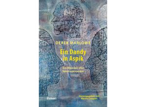 9783942788748 - Ein Dandy in Aspik - Derek Marlowe Kartoniert (TB)