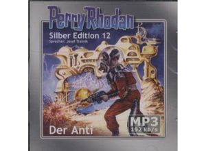 9783943013047 - Perry Rhodan Silberedition - 12 - Der Anti remastered - Perry Phodan (Hörbuch)