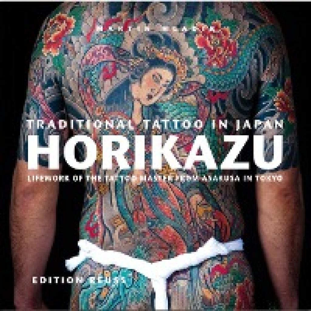 9783943105100 - Hladik Martin Traditional Tattoo in Japan HORIKAZU