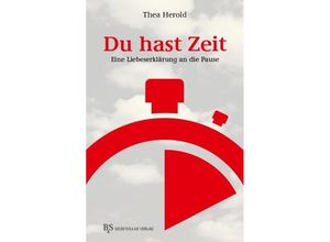 9783943132601 - Du hast Zeit - Thea Herold Gebunden