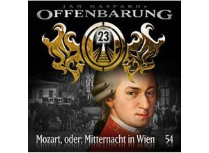 9783943166620 - Offenbarung 23 - 54 - Mozart oder Mitternacht in Wien - Jan Gaspard (Hörbuch) 9783943166620 - Offenbarung 23 - 54 - Mozart oder Mitternacht in Wien - Jan Gaspard (Hörbuch)