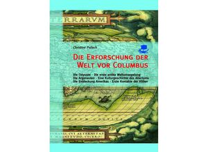 9783943210866 - Die Erforschung der Welt vor Columbus 4 Bde - Christine Pellech