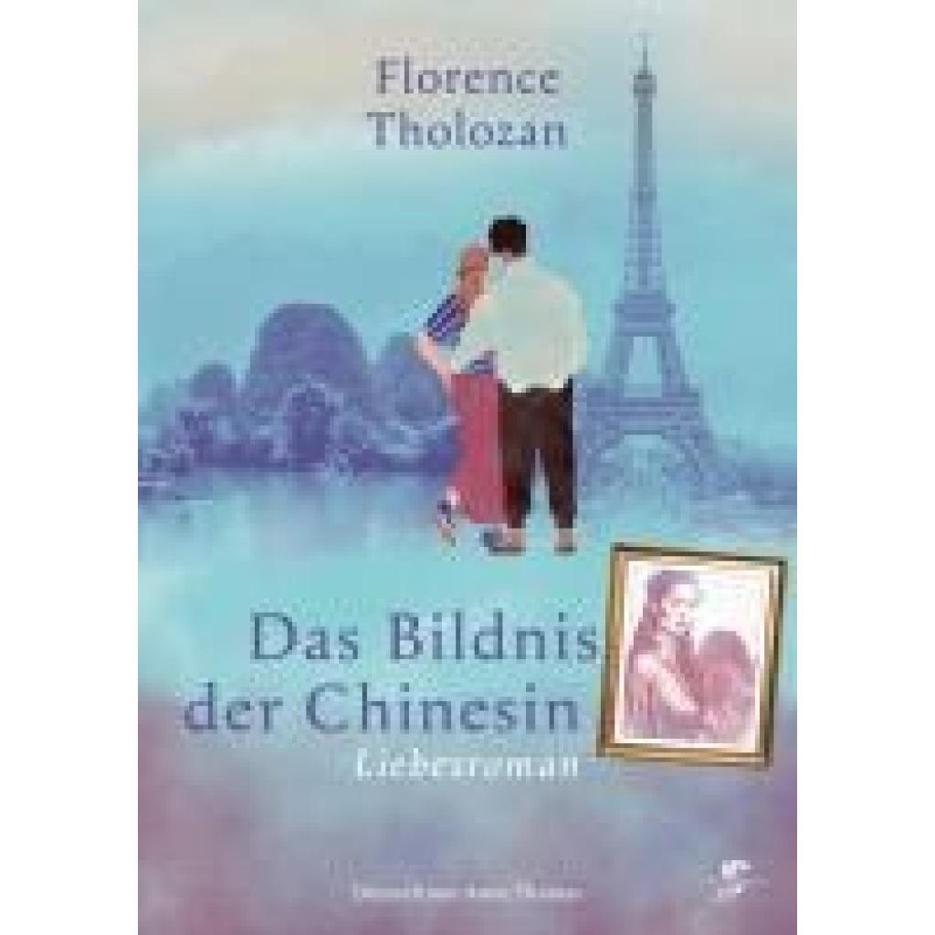 9783943314601 - Tholozan Florence Das Bildnis der Chinesin