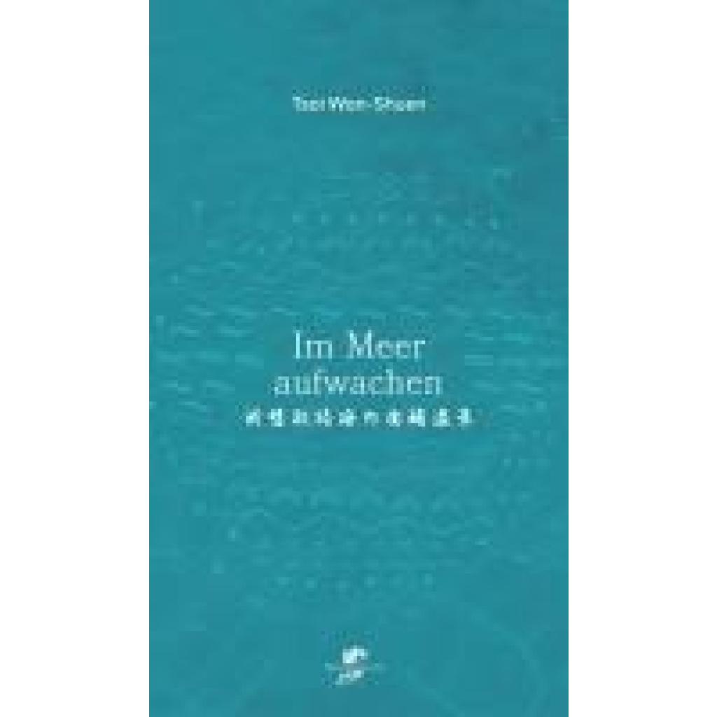 9783943314823 - Tsai Wan-Shuen Im Meer aufwachen