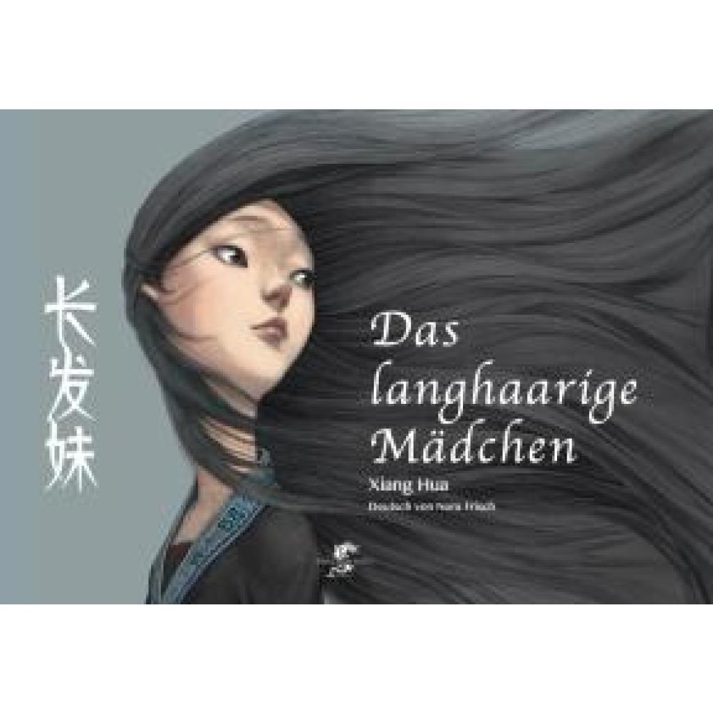 9783943314847 - Hua Xiang DAS LANGHAARIGE MÄDCHEN