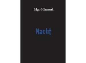 9783943334517 - Edgar Hilsenrath - GEBRAUCHT Nacht - Preis vom 02102023 050404 h